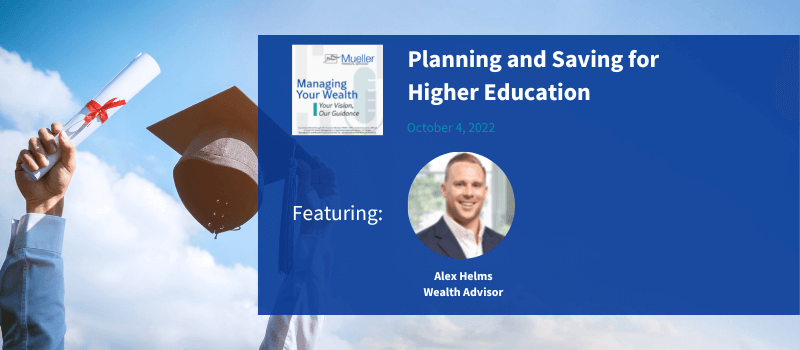 Podcast: Planning and Saving for Higher Education